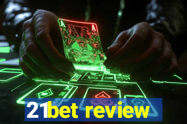 21bet review